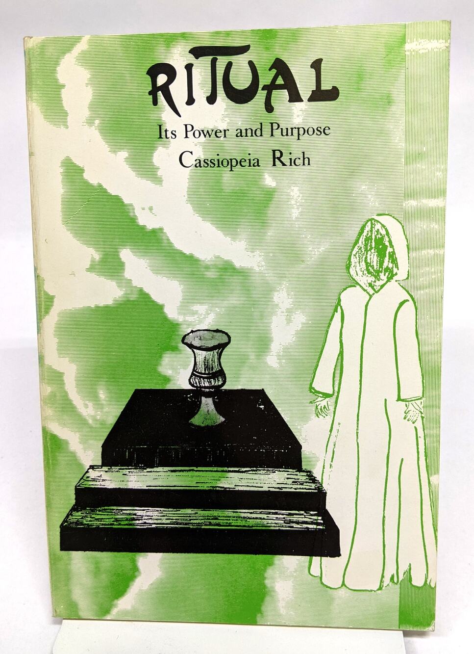 Vintage - Ritual Its Power and Purpose - Cassiopeia Rich 1986 - First UK Edition